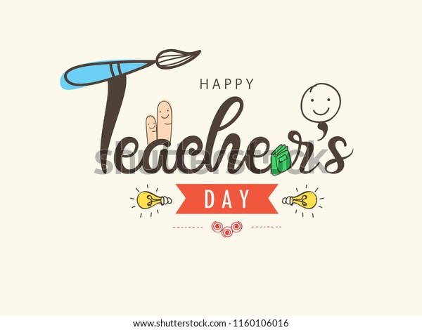 Creative Hand Lettering Text Happy Teachers Stock Vector (Royalty Free ...