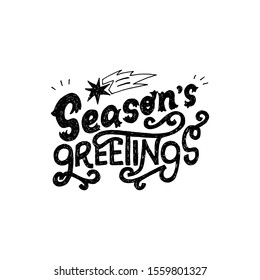 Creative handlettering text Season’s Greetings drawn by flourish letters. Curly calligraphic inscription with sketched falling star. Perfect for holiday card, banner, flyer. Handwritten phrase. Vector