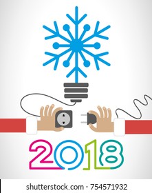 Creative happy 2018 new year design. New Year background.  Hands of a man with an electric plug and socket, an abstract light bulb with snowflake. The file is saved in the version 10 EPS.