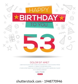 Creative Happy Geburtstag zu Ihnen Text (53 Jahre) Farbige dekorative Banner Design, Vektorgrafik.