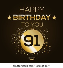 Creative Happy Birthday to you text (91 years) Colorful decorative banner design ,Vector illustration.