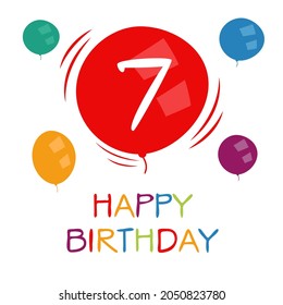 Creative Happy Geburtstag zu Ihnen Text (7 Jahre) Farbige Grußkarte , Vektorgrafik.