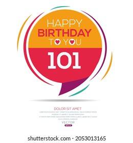 Creative Happy Geburtstag zu Ihnen Text (101 Jahre) Farbige Grußkarte , Vektorgrafik.