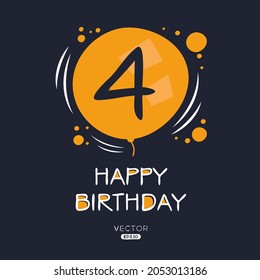 Creative Happy Geburtstag zu Ihnen Text (4 Jahre) Farbige Grußkarte , Vektorgrafik.
