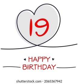 Creative Happy Birthday to you text (19 years) Colorful greeting card ,Vector illustration.