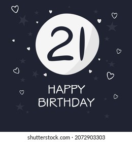 Creative Happy Birthday to you text (21 years) Colorful greeting card ,Vector illustration.