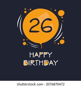 196 Happy birthday 26 th Images, Stock Photos & Vectors | Shutterstock