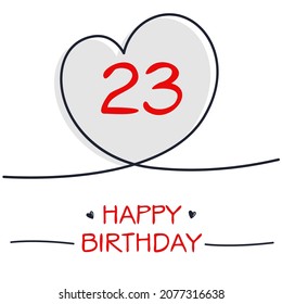 Creativo Feliz cumpleaños a tu texto (23 años) Tarjeta de saludo colorida, ilustración vectorial.