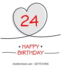 Creative Happy Birthday to you text (24 years) Colorful greeting card ,Vector illustration.