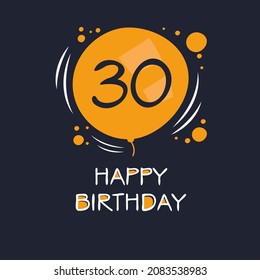 Creative Happy Geburtstag zu Ihnen Text (30 Jahre) Farbige Grußkarte , Vektorgrafik.