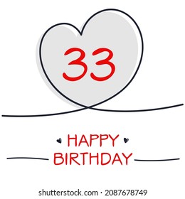 Creativo Feliz cumpleaños a tu texto (33 años) Tarjeta de saludo colorida ,Ilustración vectorial.