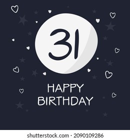 Creative Happy Birthday to you text (31 years) Colorful greeting card ,Vector illustration.