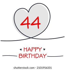 Creative Happy Birthday to you text (44 years) Colorful greeting card ,Vector illustration.