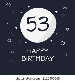 Creative Happy Birthday to you text (53 years) Colorful greeting card ,Vector illustration.