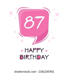 Creative Happy Birthday to you text (87 years) Colorful greeting card ,Vector illustration.