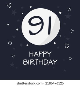 Creative Happy Birthday to you text (91 years) Colorful greeting card ,Vector illustration.