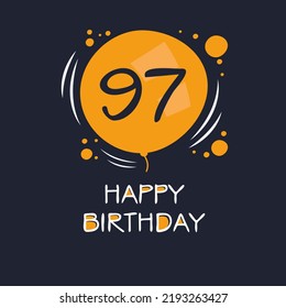 Creative Happy Birthday to you text (97 years) Colorful greeting card ,Vector illustration.