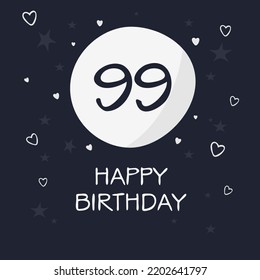 Creative Happy Birthday to you text (99 years) Colorful greeting card ,Vector illustration.