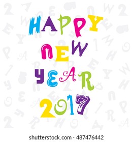 Creative happy New Year 2017 Greeting design 