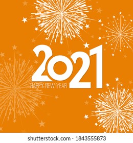 Creative happy new year 2021 and bursts white fireworks  Vector illustration 