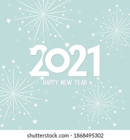 Creativo año nuevo feliz 2021 con ráfagas de fuegos artificiales blancos. Ilustración vectorial.