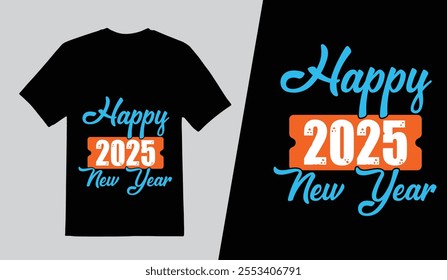 Creative happy new year 2025  tshirt design template