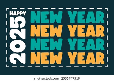 Creative Happy New Year 2025 Typography Design with Festive Style Vector Illustration