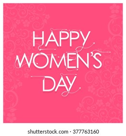 Creative Happy Women's Day text on Pink background.
