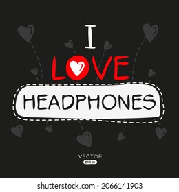 Creative Headphones lettering, Can be used for stickers and tags, T-shirts, invitations, vector illustration.