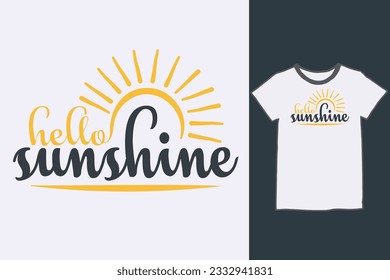 Creative hello sunshine t-shirt design 