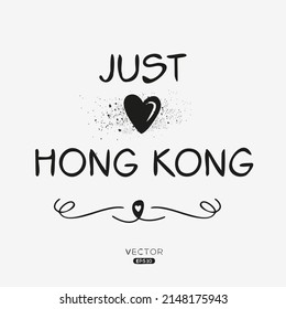Creative Hong Kong text, Can be used for stickers and tags, T-shirts, invitations, vector illustration.