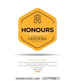 Insignia certificada (honores) creativa, ilustración vectorial.