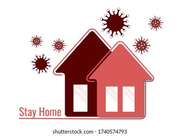 Creative icon stay home, virus protection, symbol of home, security. Quarantine to prevent coronavirus infection. Vector illustration
