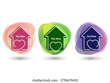 Creative icons stay home, heart, home symbol, geometric liquid shapes. Quarantine to prevent coronavirus infection. Vector illustration