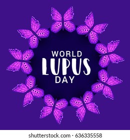 Creative Illustration Background Of World Lupus Day.
