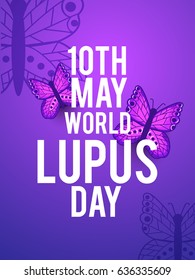 Creative Illustration Background Of World Lupus Day.