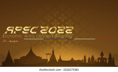 Creative illustration banners, concepts and modern ideas.Text APEC 2022 Economic Area Leaders Meeting 29th in Bangkok.
