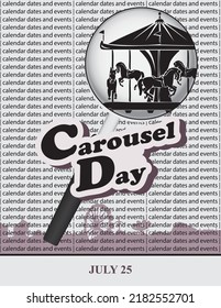 Creative illustration for calendar dates and events in july - Carousel Day