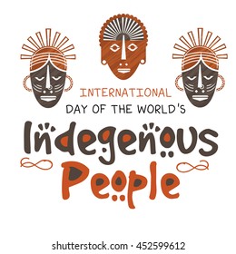 Creative illustration,banner or poster for International Day of the World Indigenous People.