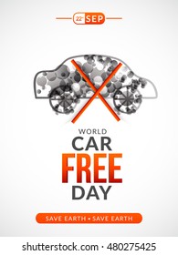 Creative illustration,banner or poster of world car free day.