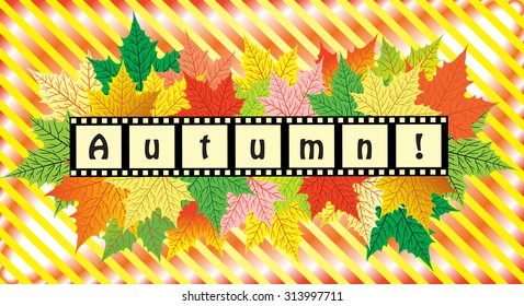 The creative image of autumn maple leaves and horizontal lining in the form of negatives labeled "Fall" in the background with slanted stripes