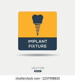 Creative (Implant Fixture) Icon, Vector sign.