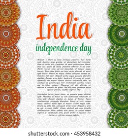 Creative Indian Independence Day concept with mandala decorative floral pattern in national flag tricolors. Flyer or greeting card template. Vector.