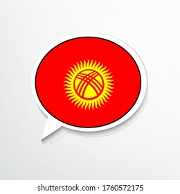 Creative Kyrgyzstan country flag on speech bubble. Abstract languages concept flat illustration