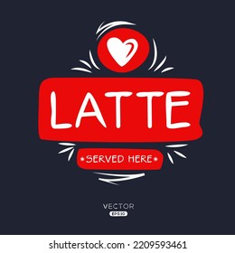Kreatives Getränk (Latte), Latte-Aufkleber, Vektorgrafik.