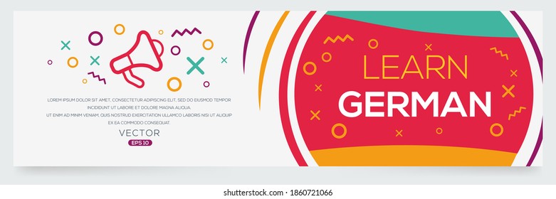 Creative (learn German) text written in speech bubble ,Vector illustration.