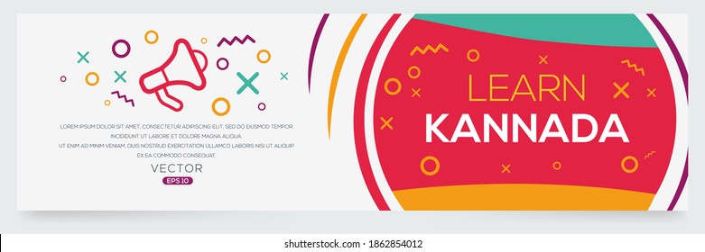 Creative (learn Kannada) text written in speech bubble ,Vector illustration.