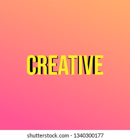 creative . Life quote with modern background vector illustration