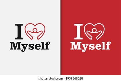 Creative Love Myself Graphic Design Template. Love Symbol with Happiness People Inside.