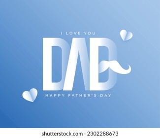 creative love you dad message on father's day celebration vector 